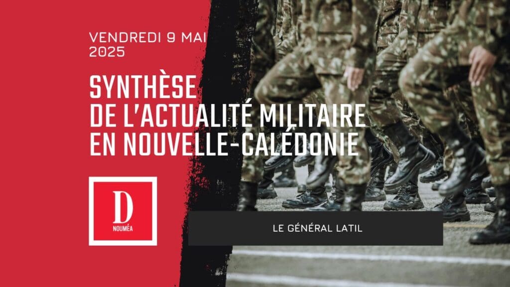 Synthèse de l’actualité militaire en Nouvelle-Calédonie