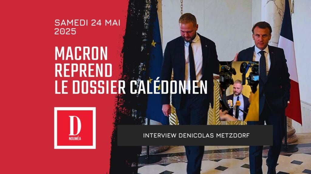Macron reprend le dossier Calédonien