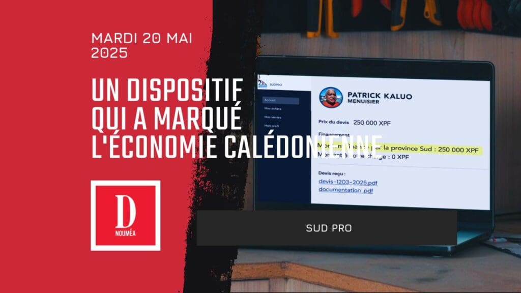 Sud Pro : un dispositif qui a marqué l&rsquo;économie calédonienne