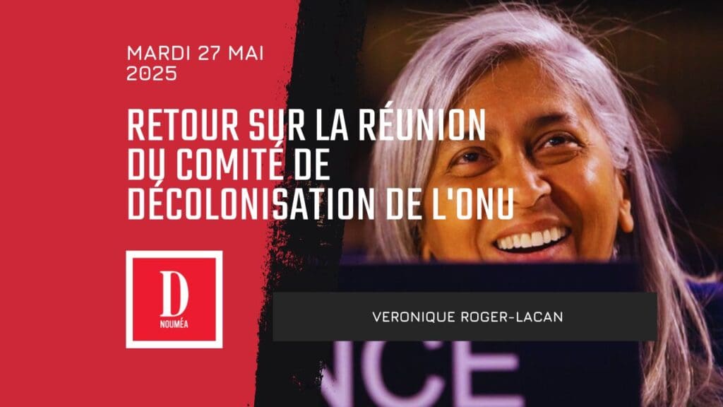 Retour sur la réunion du Comité de décolonisation de l’ONU