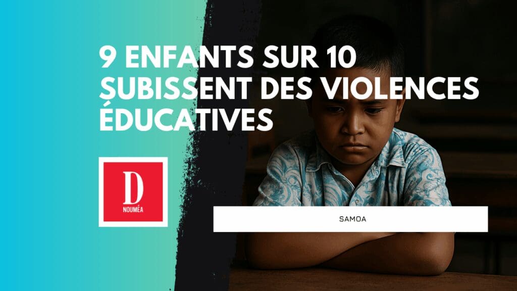 Samoa : 9 enfants sur 10 subissent des violences éducatives