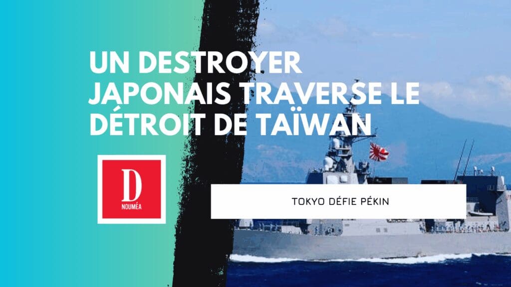 Un destroyer japonais traverse le détroit de Taïwan