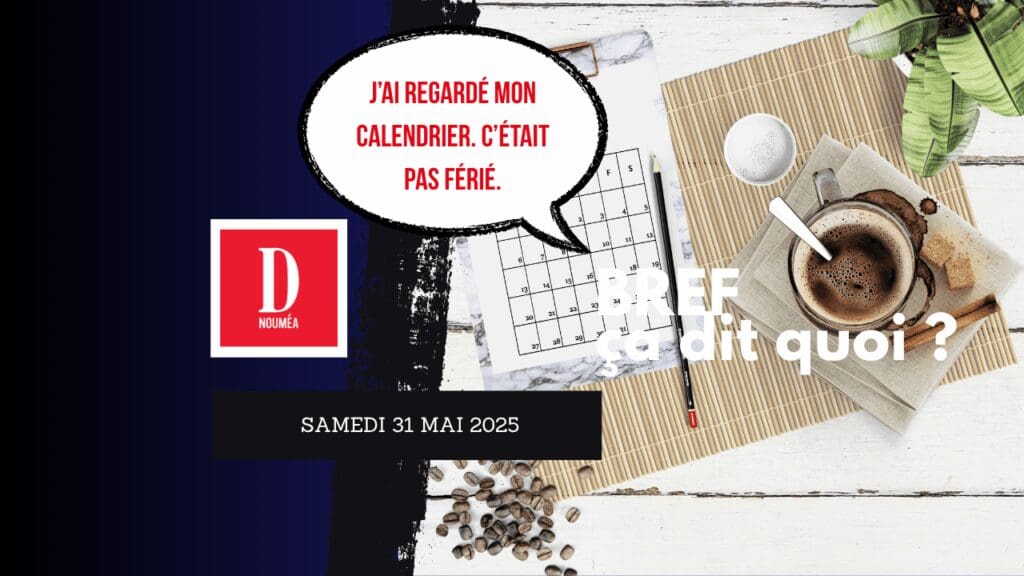 J’ai regardé mon calendrier. C’était pas férié