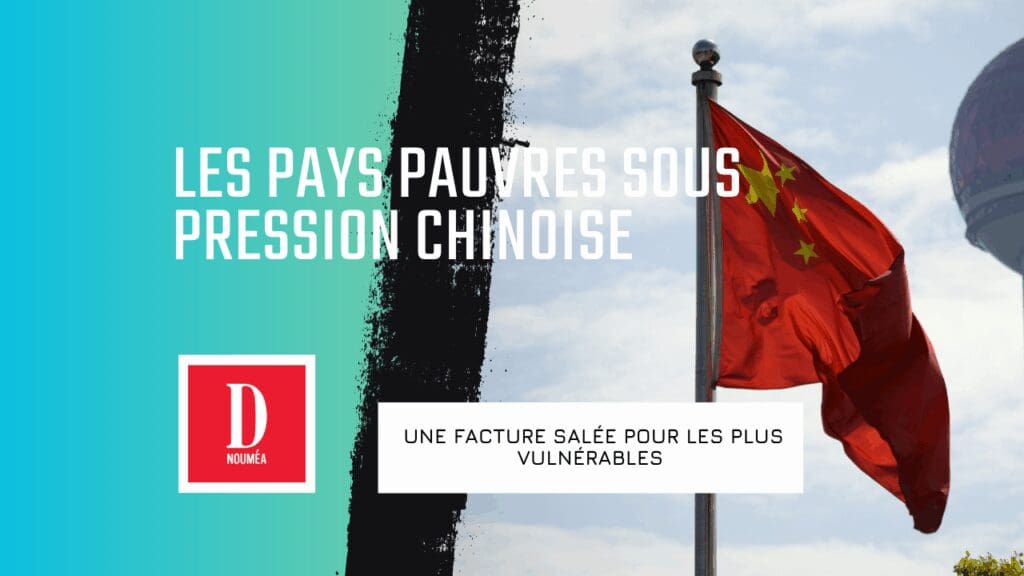 Les pays pauvres sous pression chinoise