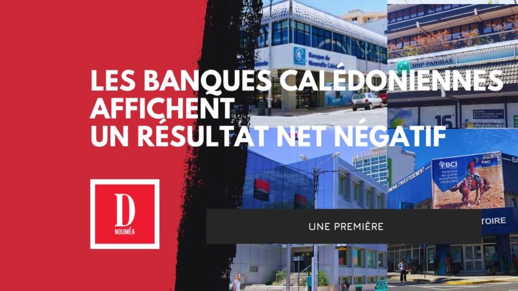 Les banques du territoire affichent un résultat net négatif