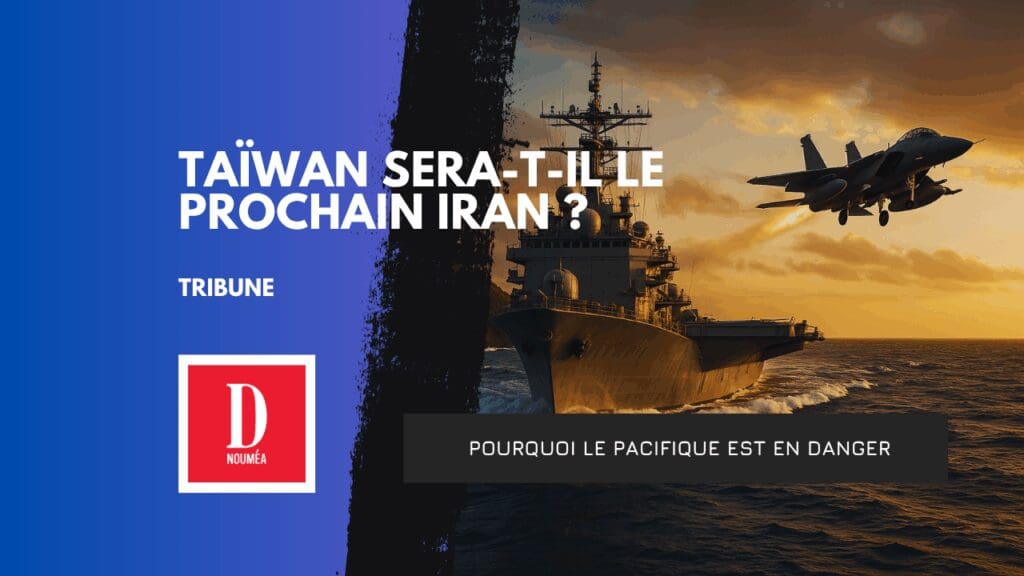 Taïwan sera-t-il le prochain Iran ?