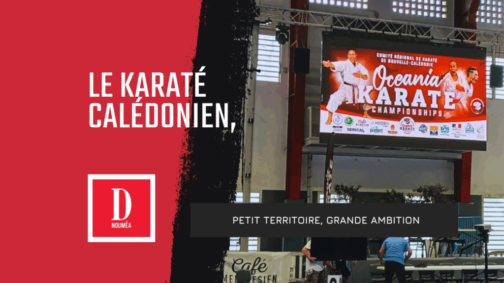 Le karaté calédonien, petit territoire, grande ambition