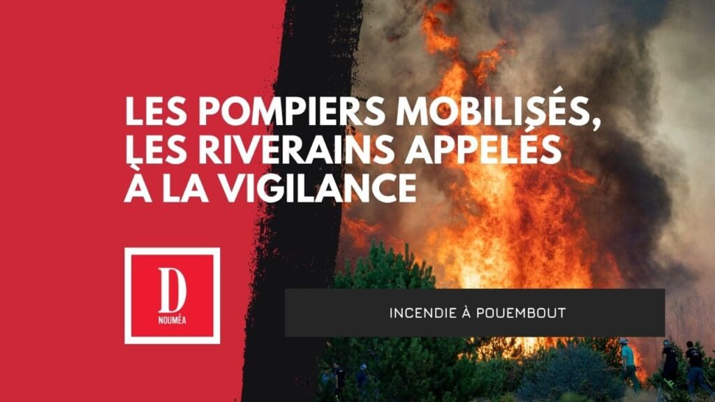 Les pompiers mobilisés, les riverains appelés à la vigilance