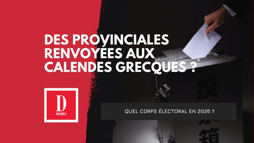 Des provinciales renvoyées aux calendes grecques ?