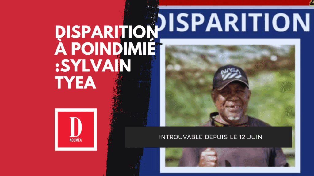 Disparition à Poindimié : Sylvain Tyea introuvable depuis le 12 juin