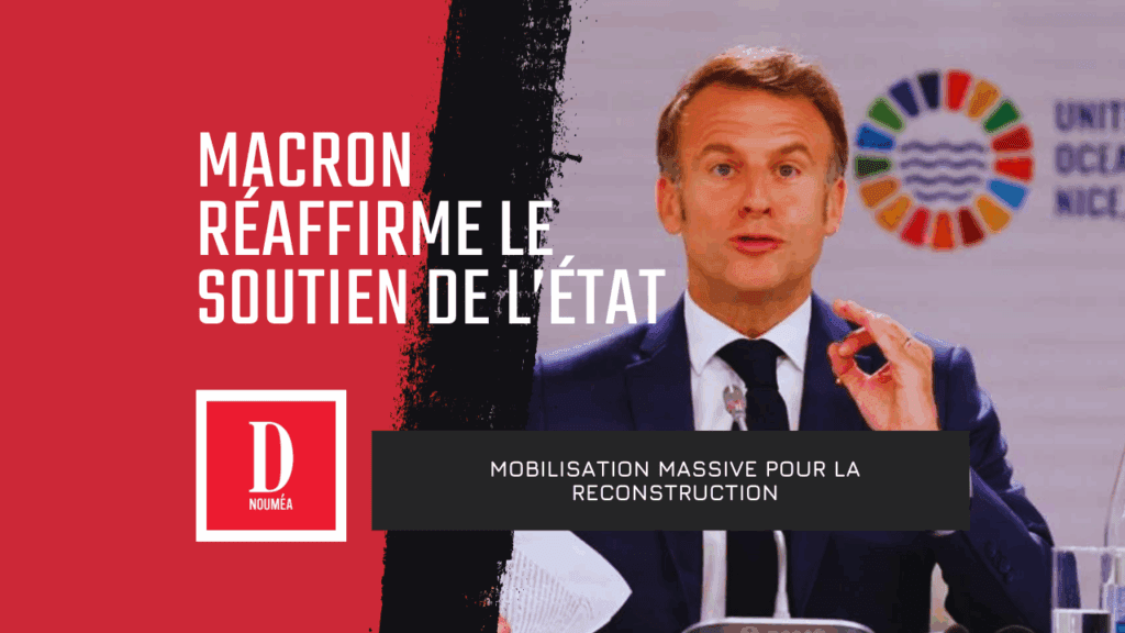 Macron réaffirme le soutien de l’État à la Nouvelle-Calédonie