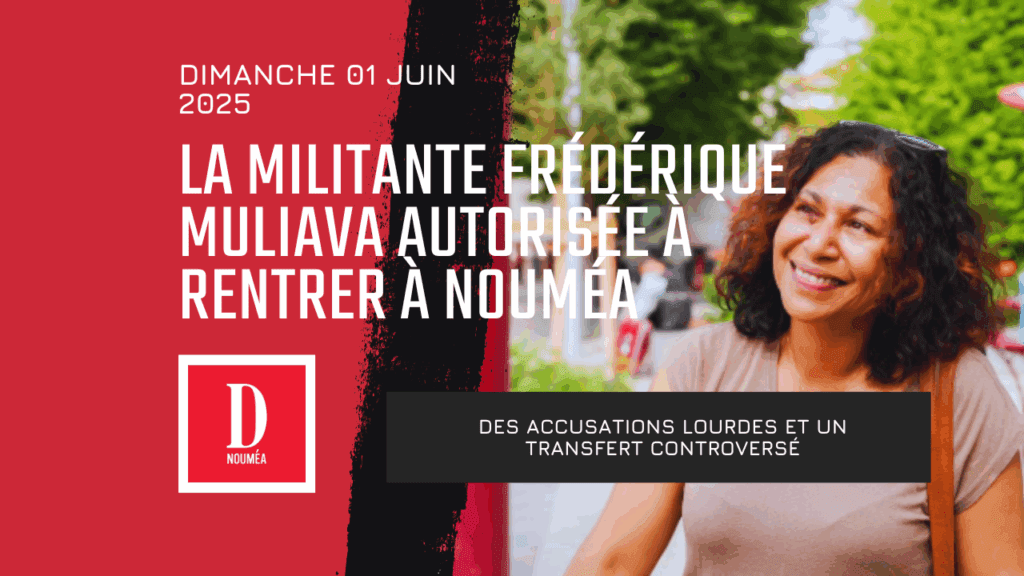 La militante Frédérique Muliava autorisée à rentrer à Nouméa