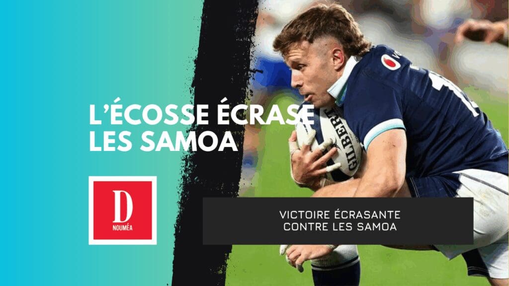 Rugby : l’Écosse écrase les Samoa en clôture de sa tournée