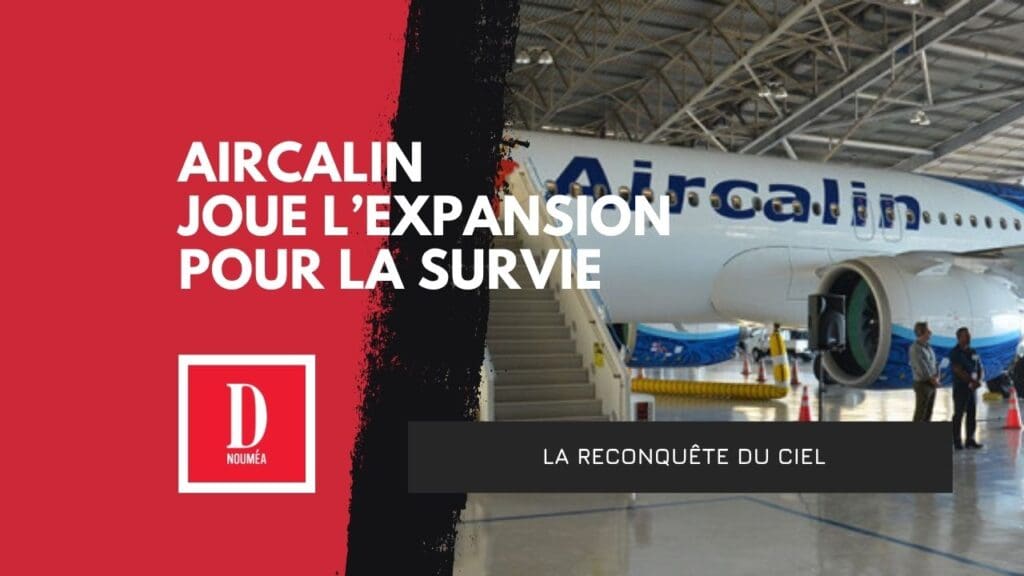 Aircalin : entre rêve et désillusion