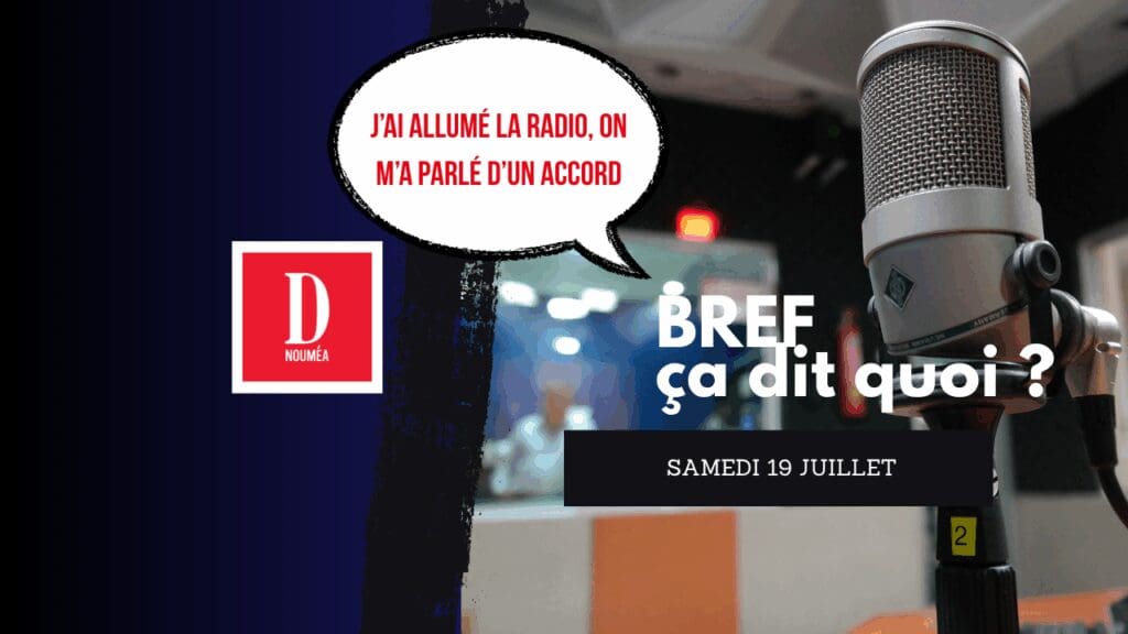 J’ai allumé la radio, on m’a parlé d’un accord