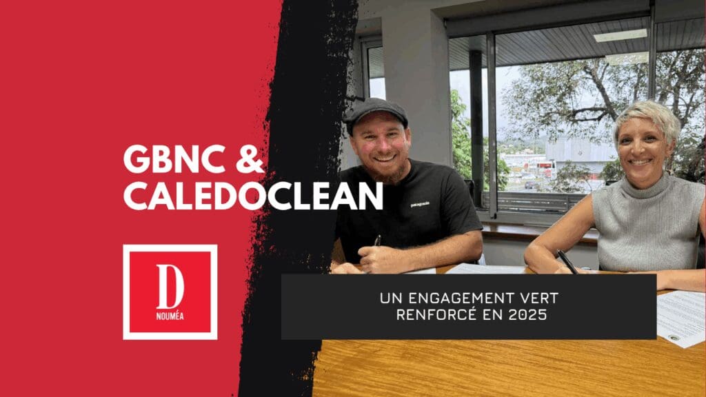 GBNC et Caledoclean : un engagement vert renforcé en 2025