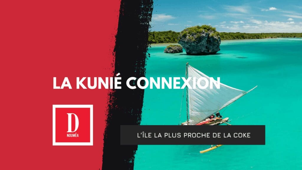 La Kunié connexion