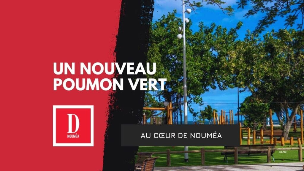 Un nouveau poumon vert au cœur de Nouméa