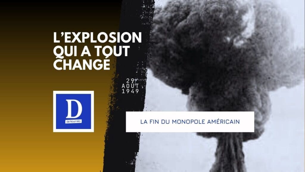 1949 : l’URSS vole l’atome à l’Amérique