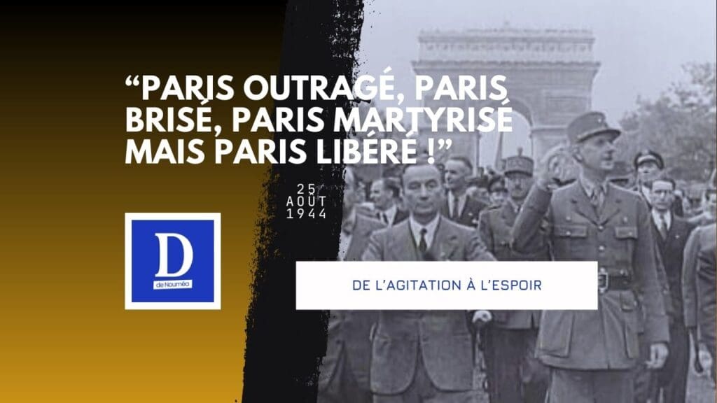 25 août 1944 : Paris libéré