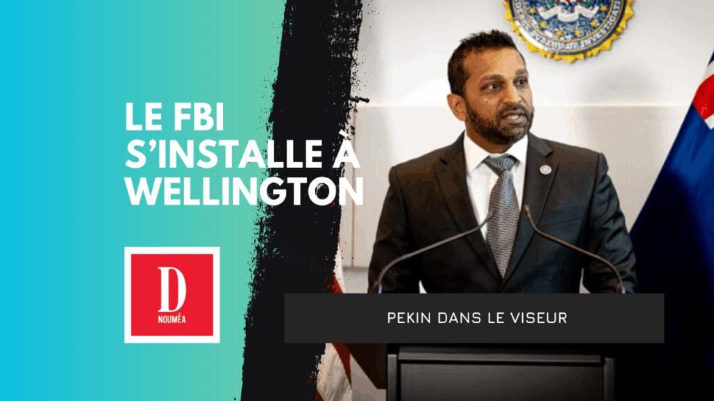 Le FBI débarque en Nouvelle-Zélande pour contrer la Chine