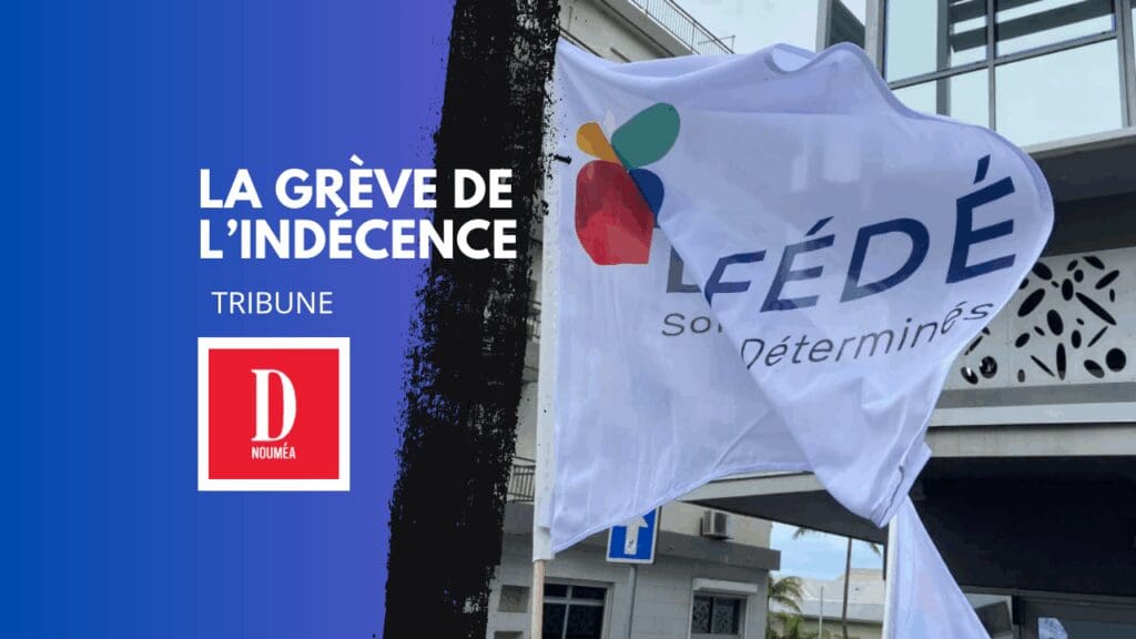 La grève de l’indécence