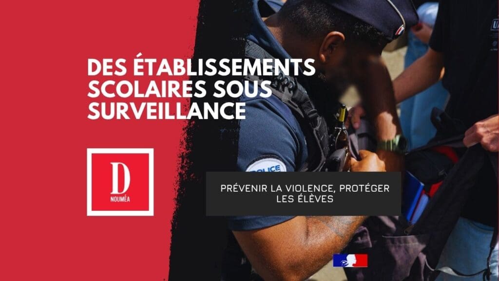 Nouméa : policiers et gendarmes verrouillent les lycées