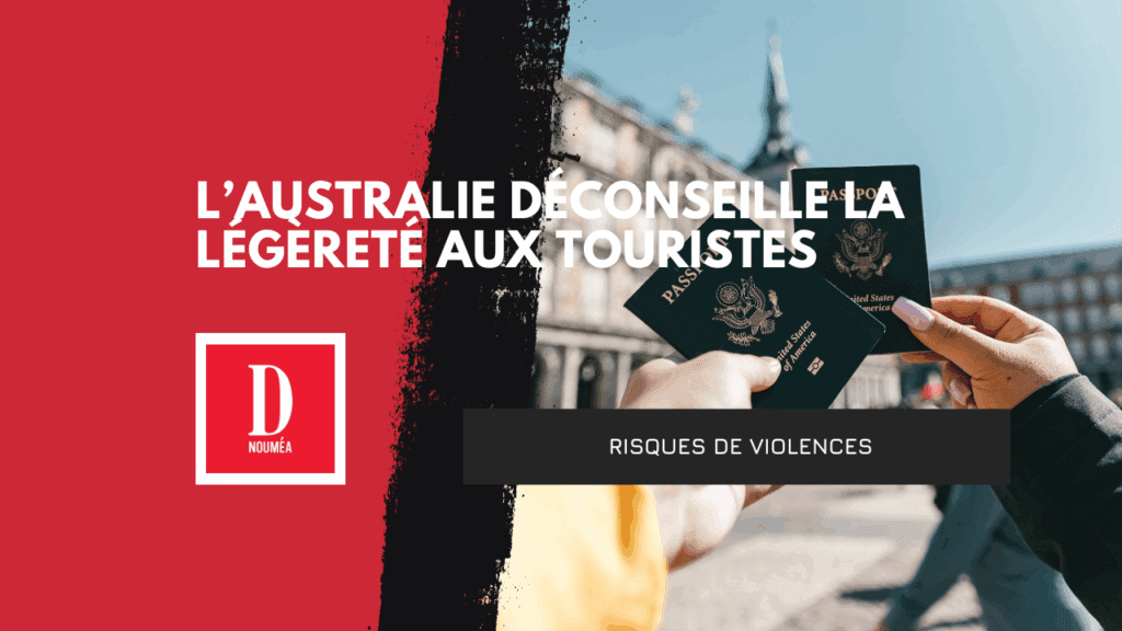 Prudence pour voyager en Nouvelle-Calédonie