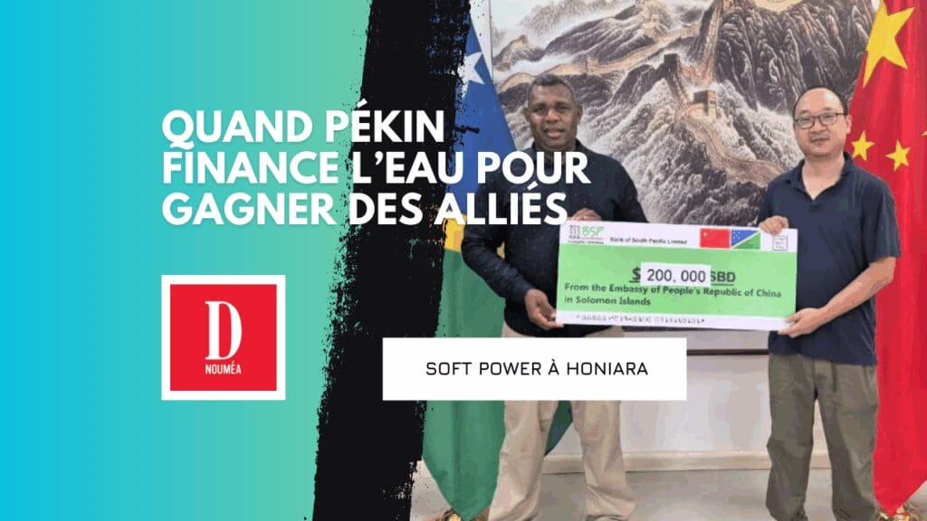 L’eau, nouvel outil du soft power chinois dans le Pacifique