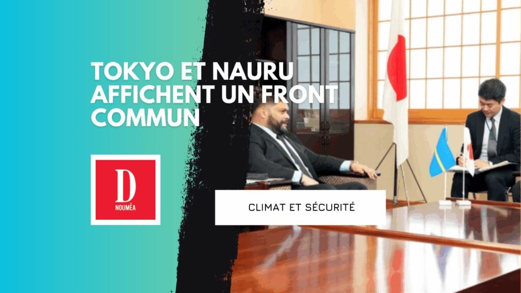 Tokyo et Nauru serrent les rangs face aux menaces du Pacifique