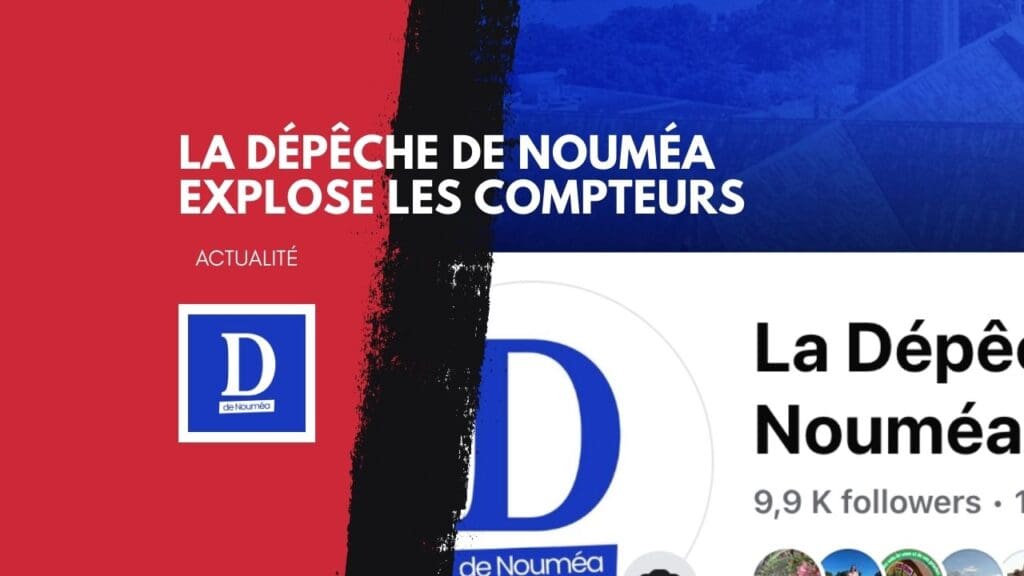 Trois mois : La Dépêche de Nouméa explose les compteurs