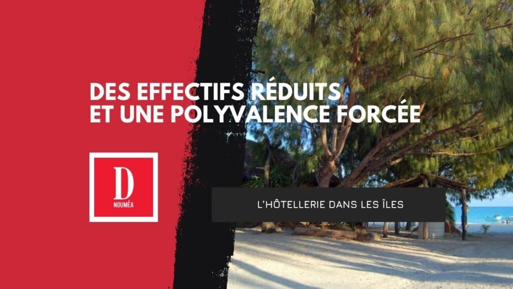 Hôtellerie dans les îles : un secteur à bout de souffle