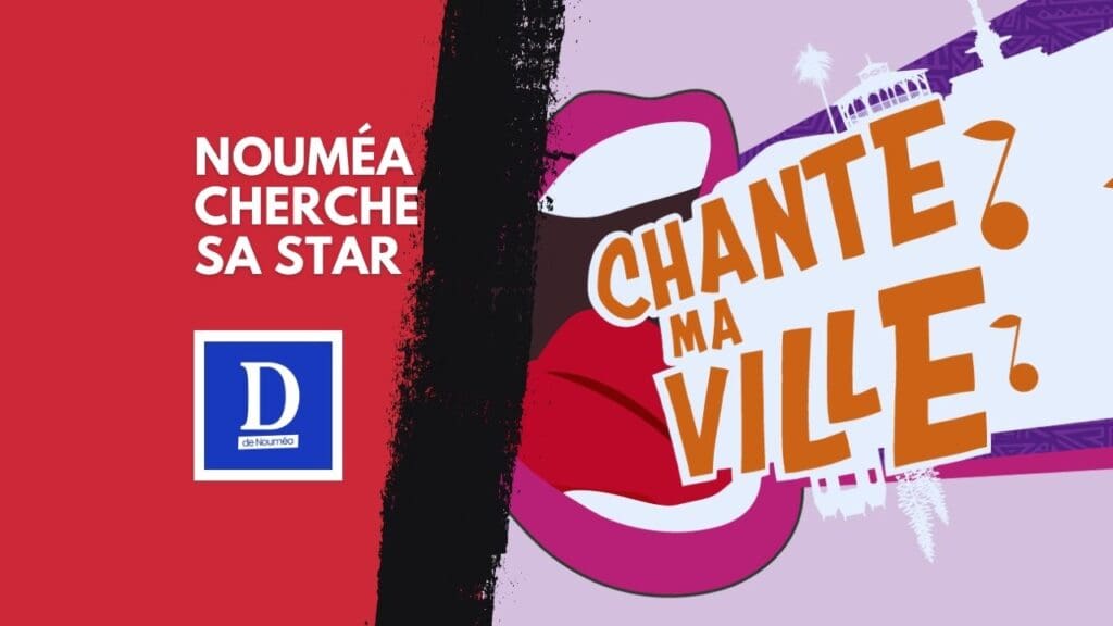 Chante ma Ville : Nouméa recherche ses nouveaux talents