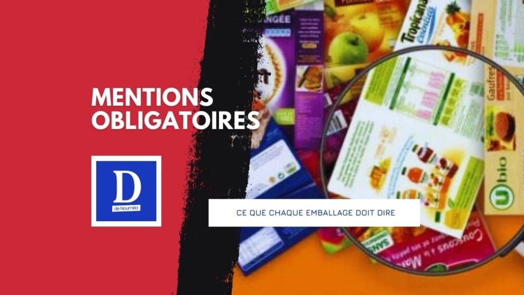 Étiquetage alimentaire : quand un détail peut coûter cher