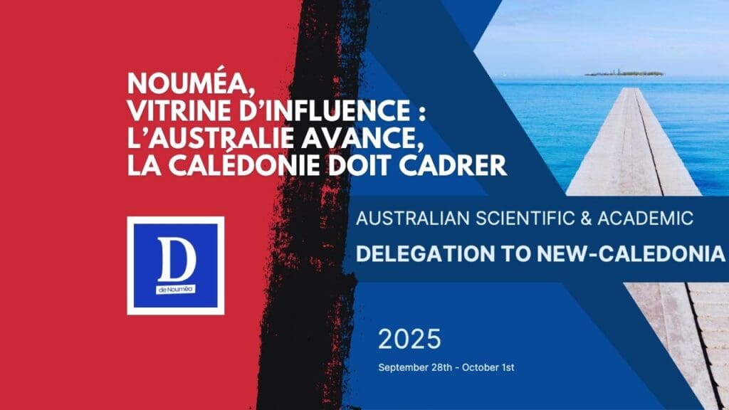 Australie–Calédonie : la science comme arme d’influence