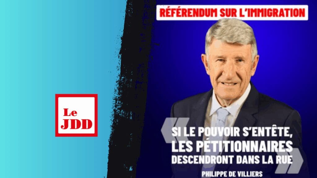 Philippe de Villiers : «Si le pouvoir s’entête, les pétitionnaires descendront dans la rue»