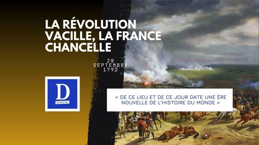 Valmy, la bataille qui sauve la Révolution