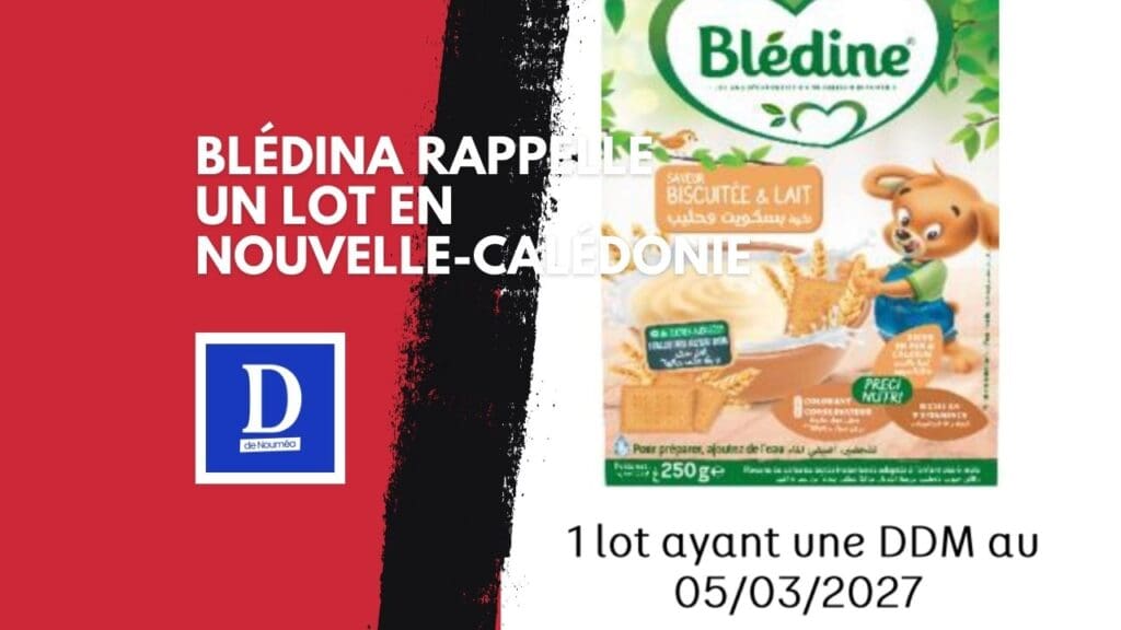 Blédina rappelle un lot : un geste de transparence pour rassurer les familles