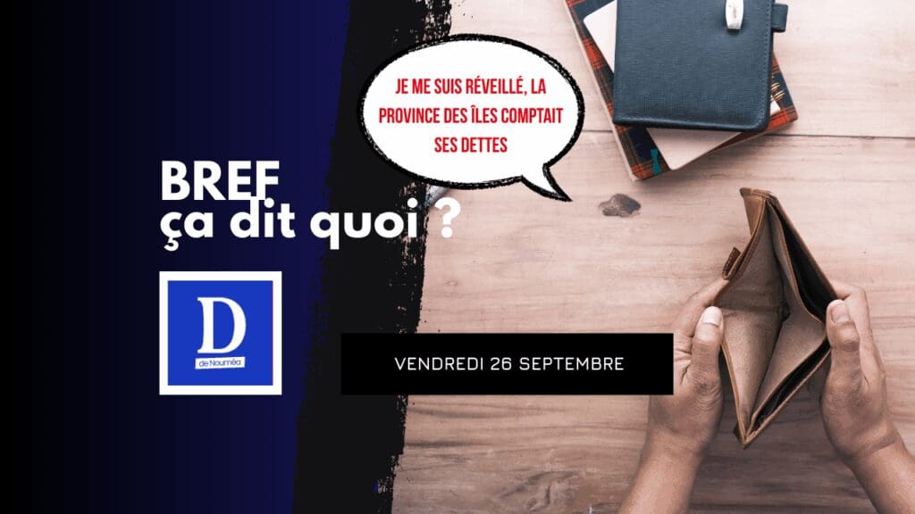 Je me suis réveillé, la province des Îles comptait ses dettes