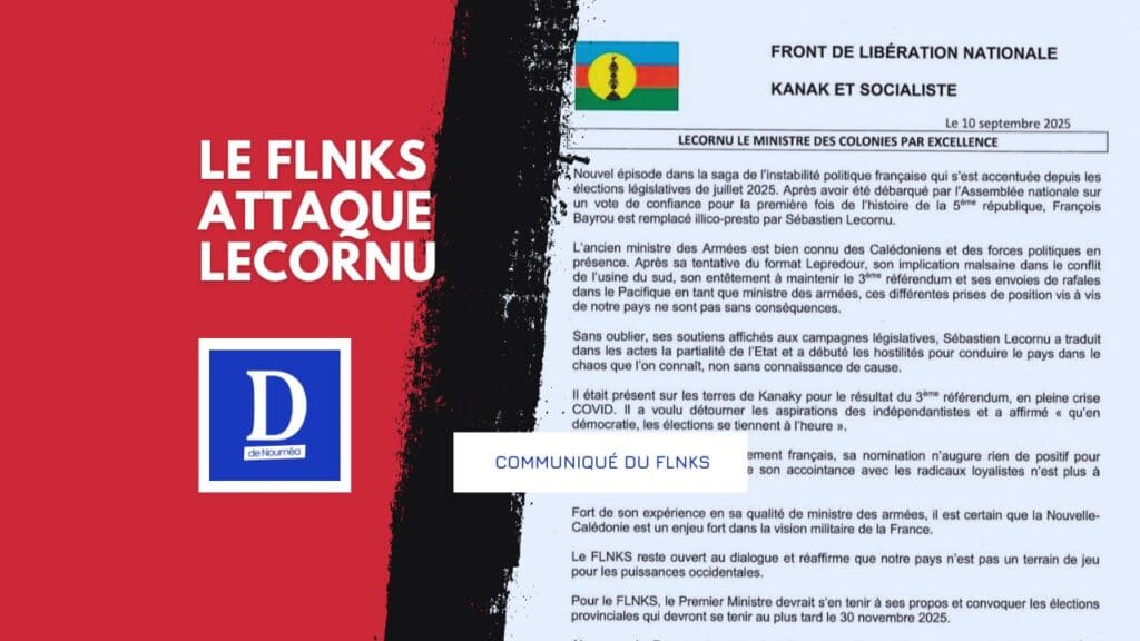 Le FLNKS attaque Lecornu