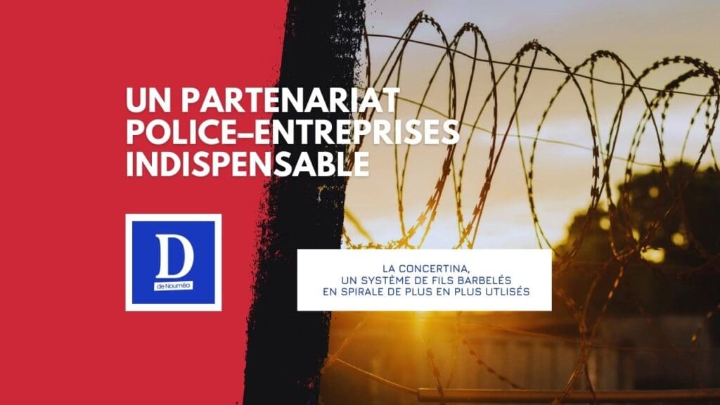 Sécurité des entreprises en Calédonie : après les émeutes, la riposte