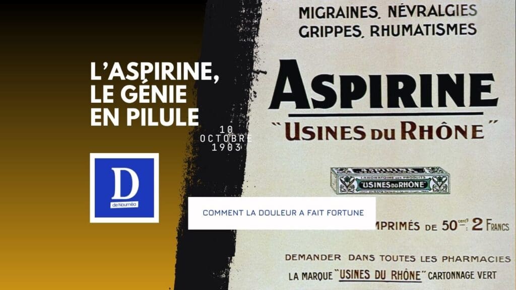 Le comprimé qui a conquis le monde