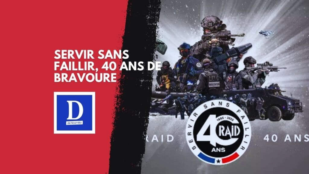 RAID : 40 ans d’élite au service de la Nation
