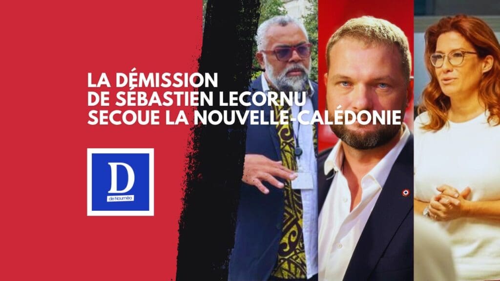 Crise à Paris : la démission de Sébastien Lecornu secoue la Nouvelle-Calédonie
