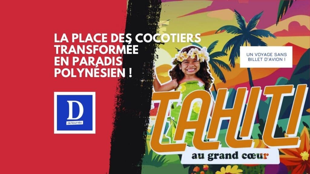 Tahiti débarque à Nouméa