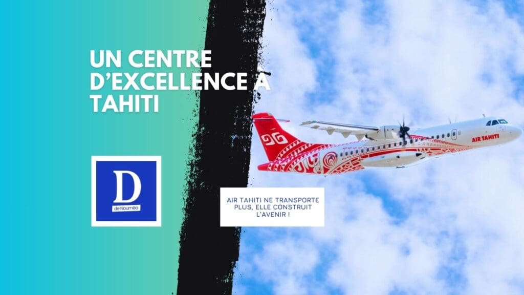 Tahiti devient le nouveau hub aérien du Pacifique !