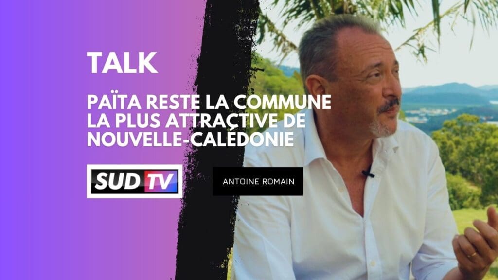 Antoine Romain : « Païta reste la commune la plus attractive de Nouvelle-Calédonie »