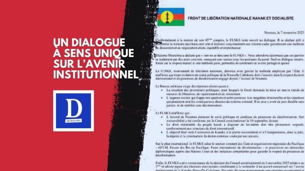FLNKS : un « dialogue » qui oublie les trois référendums du peuple calédonien