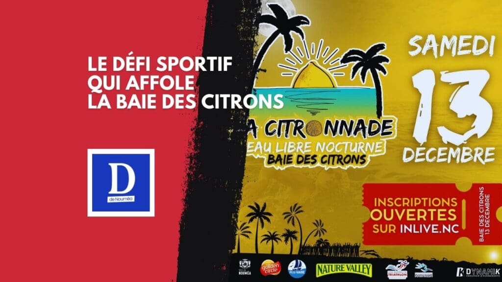 La Citronnade 2025 : la nage nocturne qui électrise Nouméa