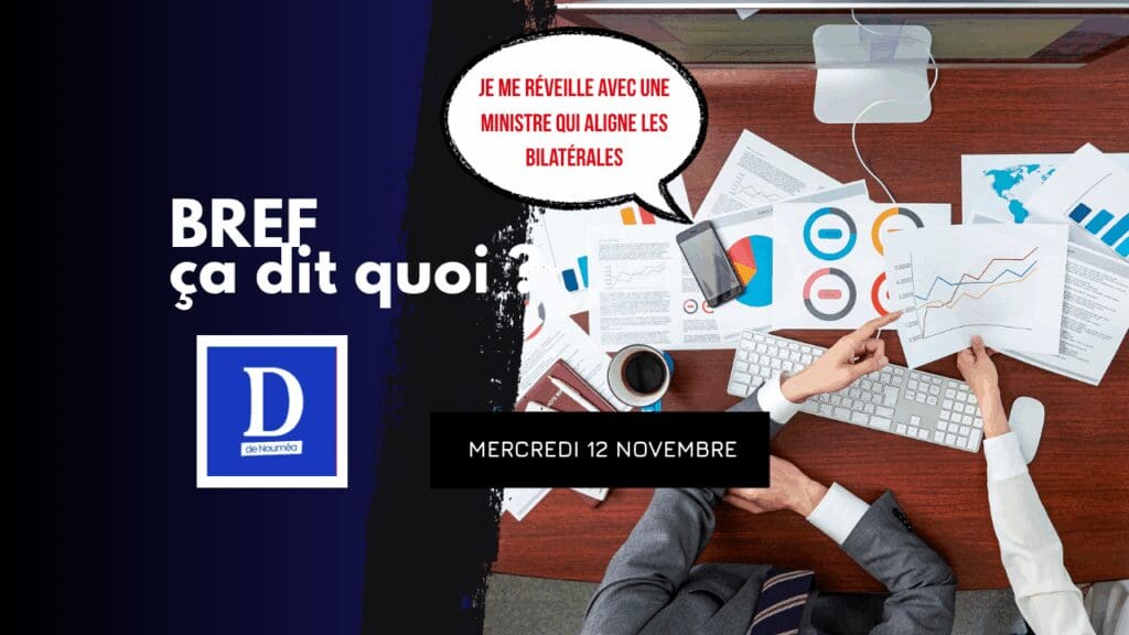 Je me réveille avec une ministre qui aligne les bilatérales